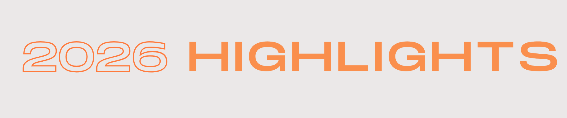 2026 Highlights